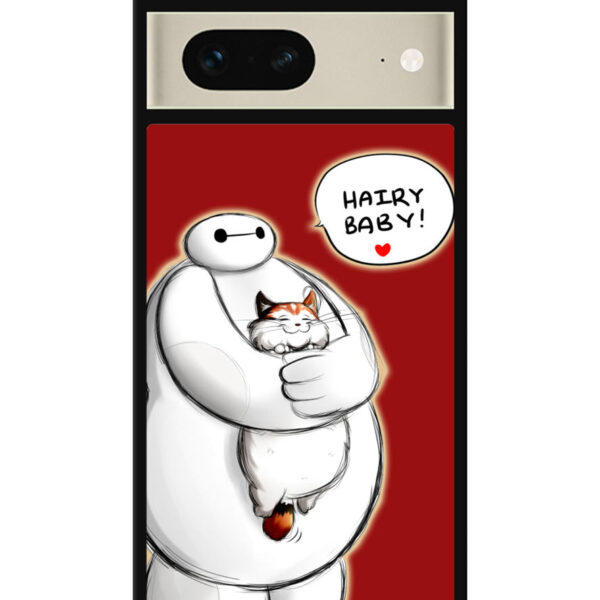 Cat and Baymax Hairy Baby Google Google Pixel 7 Case CT1809
