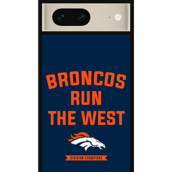 Denver Broncos Run The West Google Pixel 7 Case CT7110