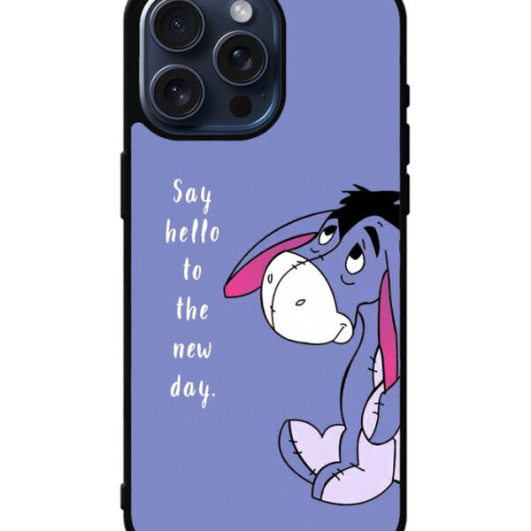 Eeyore Quotes Tommorow iPhone 15 Pro Max Case CT7062