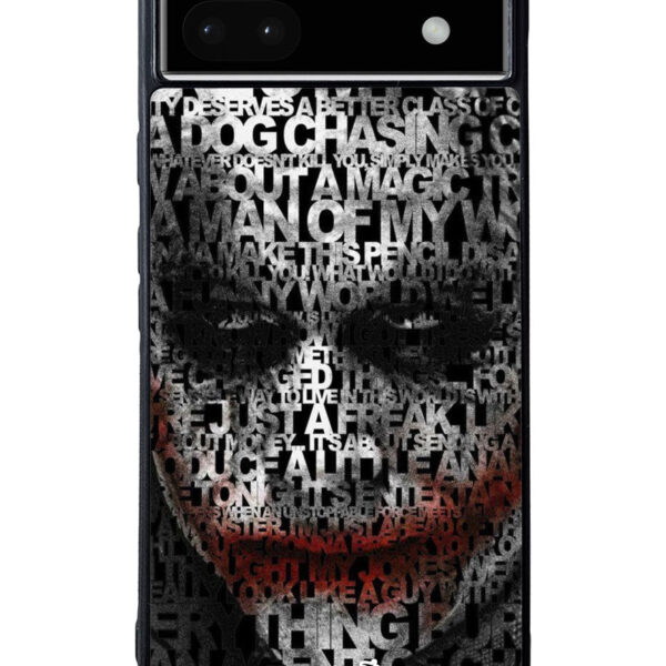 Joker Typography Quotes Google Pixel 6A Case CT3634